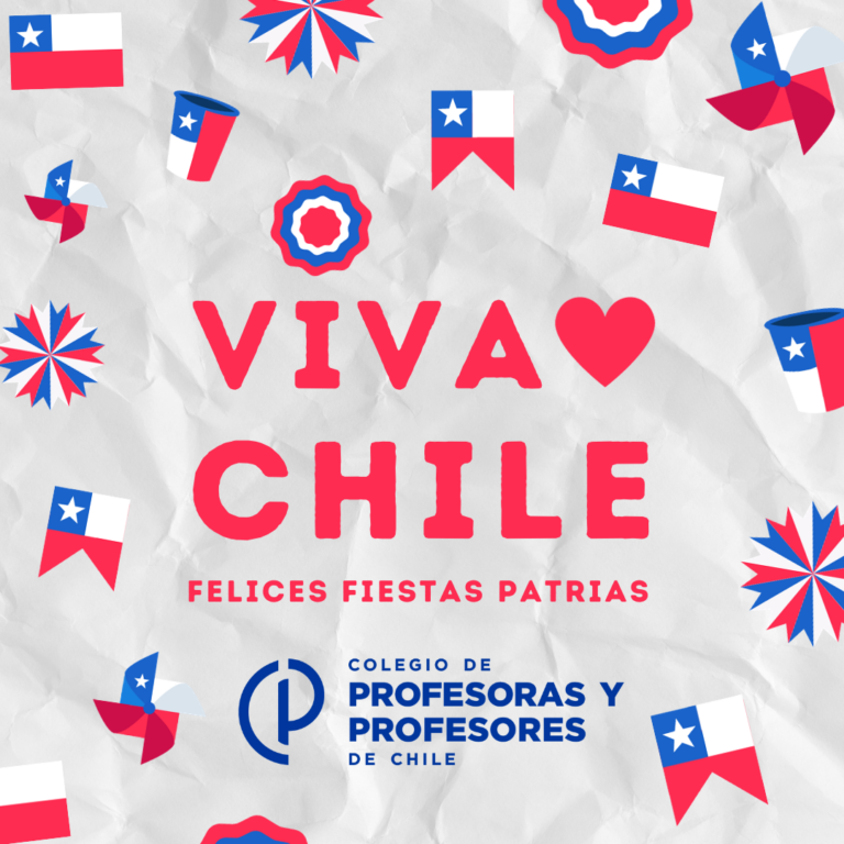 Saludo De Fiestas Patrias Del Colegio De Profesoras Y Profesores De